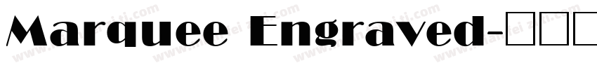 Marquee Engraved字体转换